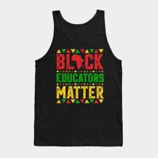 Black Educators Matter Tank Top